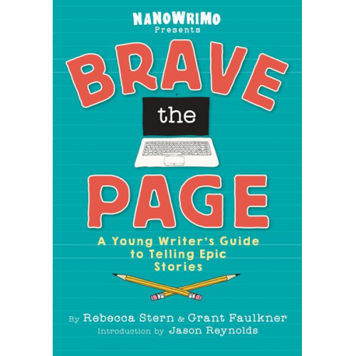 National Novel Writing Month - Brave the Page