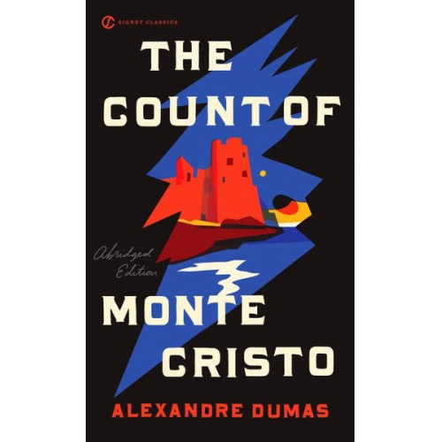 Alexandre Dumas - The Count of Monte Cristo