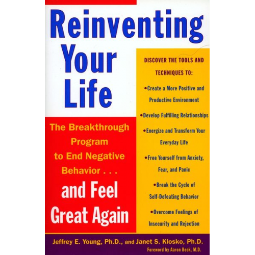 Jeffrey E. Young Janet S. Klosko - Reinventing Your Life