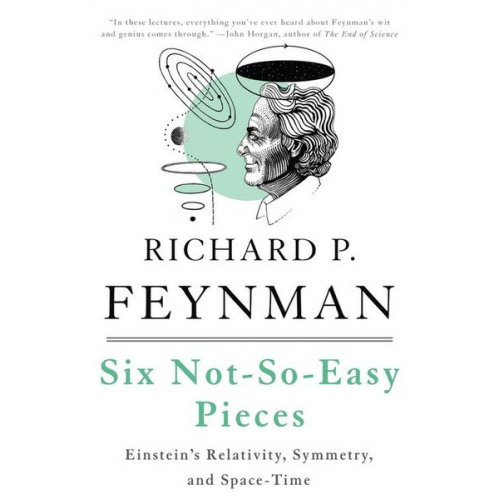 Richard P. Feynman Robert B. Leighton Matthew Sands - Six Not-so-easy Pieces