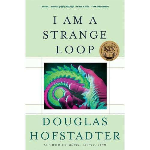 Douglas R. Hofstadter - I Am a Strange Loop