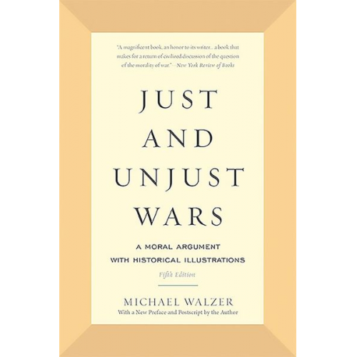 Michael Walzer - Just and Unjust Wars