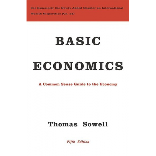 Thomas Sowell - Basic Economics