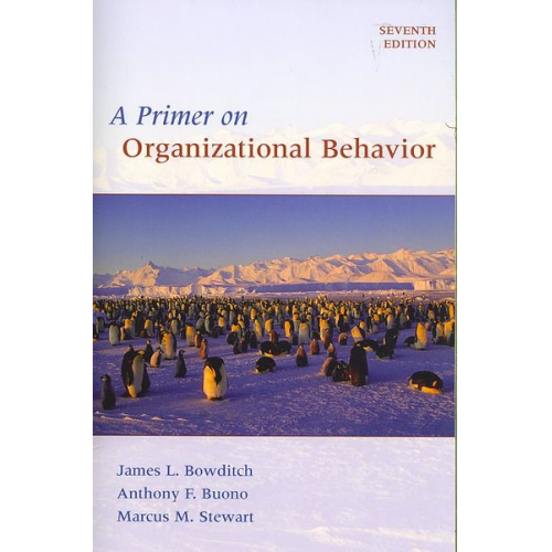 James L. Bowditch Anthony F. Buono Marcus M. Stewart - A Primer on Organizational Behavior