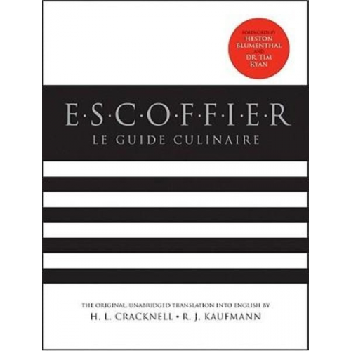 H. L. Cracknell R. J. Kaufmann Georges Auguste Escoffier - Escoffier