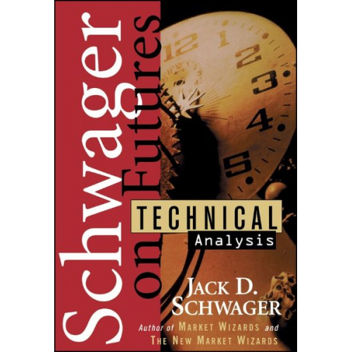 Jack D. Schwager - Schwager on Futures