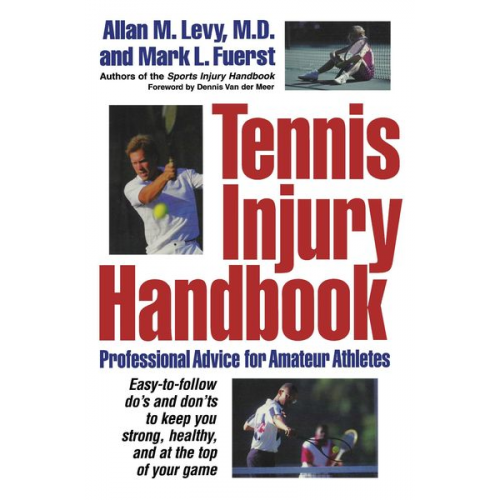 Allan M. Levy Mark L. Fuerst - Tennis Injury Handbook