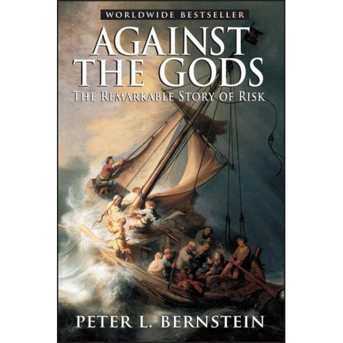 Peter L. Bernstein - Against the Gods