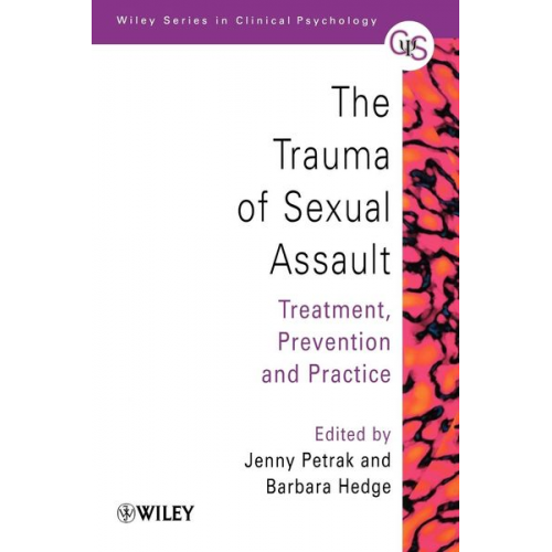 Jenny Petrak Barbara Hedge - The Trauma of Sexual Assault