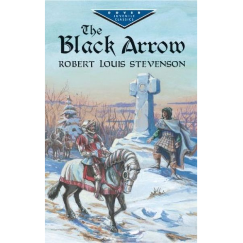 Robert Louis Stevenson - The Black Arrow