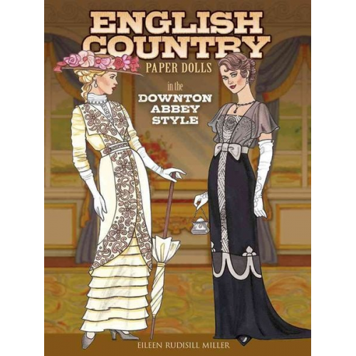 Eileen Rudisill Miller - English Country Paper Dolls