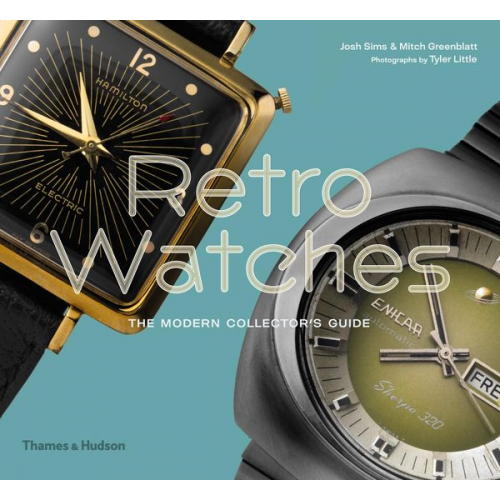 Josh Sims Mitch Greenblatt - Retro Watches