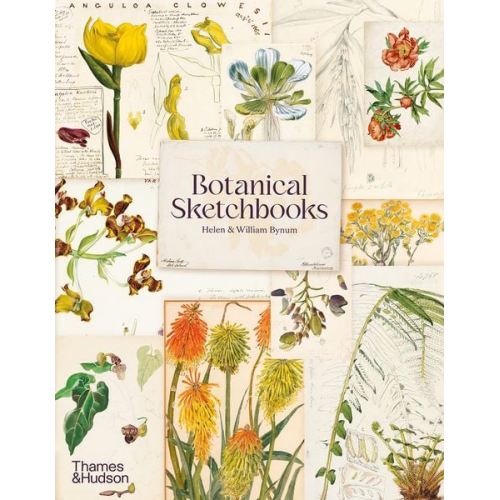 Helen Bynum William Bynum - Botanical Sketchbooks