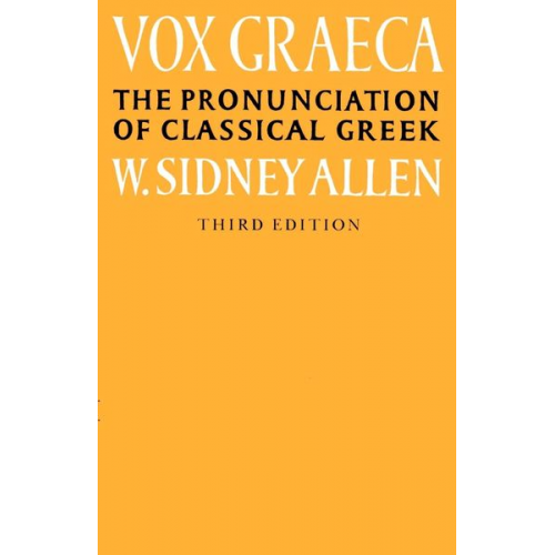 W. Sidney Allen - Vox Graeca