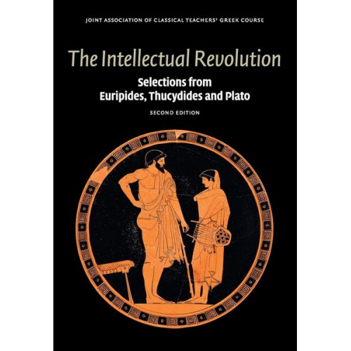 Joint Association of Classical Teachers' - The Intellectual Revolution