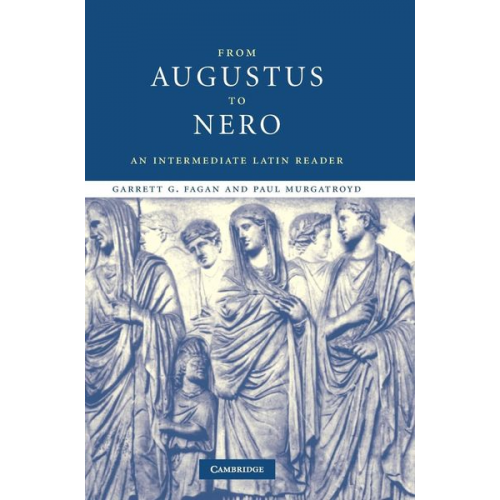 Garrett G. Fagan Paul Murgatroyd - From Augustus to Nero