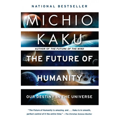 Michio Kaku - The Future of Humanity