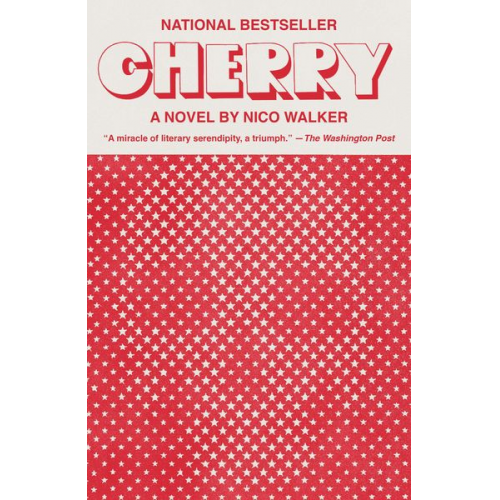 Nico Walker - Cherry