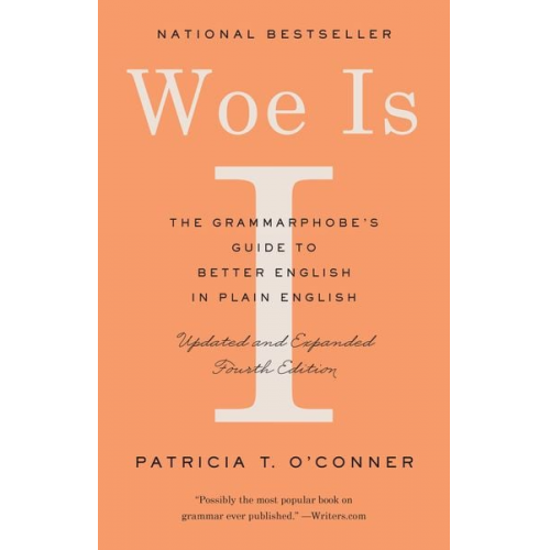 Patricia T. O'Conner - Woe Is I