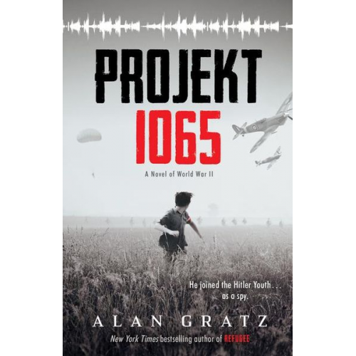 Alan Gratz - Projekt 1065: A Novel of World War II