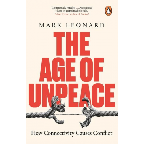 Mark Leonard - The Age of Unpeace