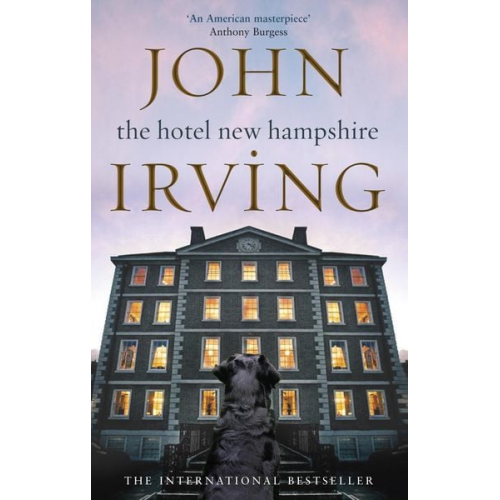 John Irving - The Hotel New Hampshire