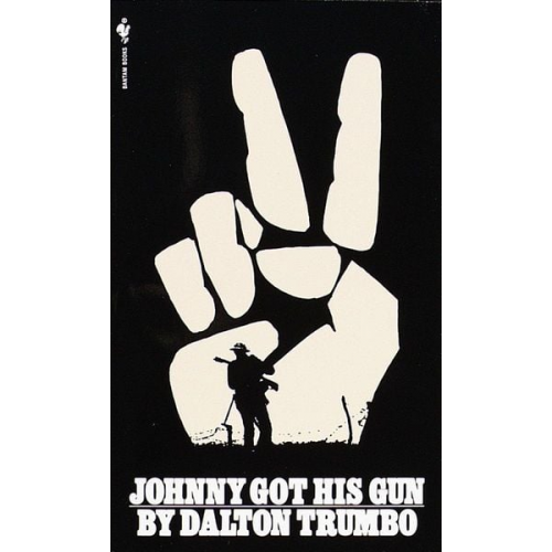 Dalton Trumbo - Johnny Got His Gun