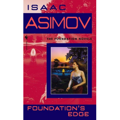 Isaac Asimov - Foundation's Edge