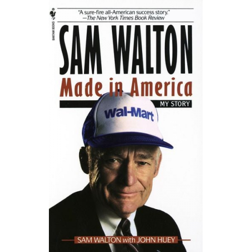 Sam Walton - Sam Walton, Made in America