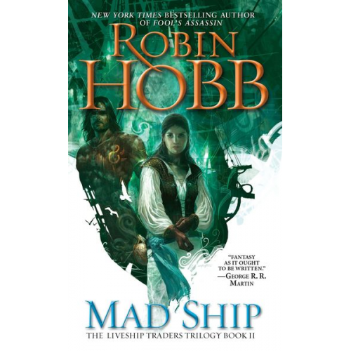 Robin Hobb - The Liveship Traders 2. The Mad Ship