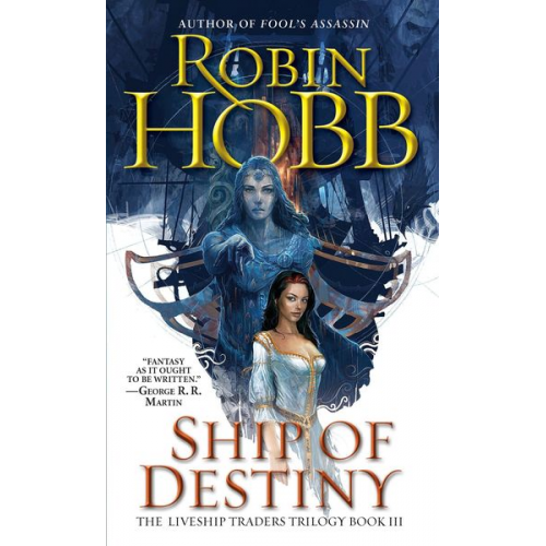 Robin Hobb - Ship of Destiny