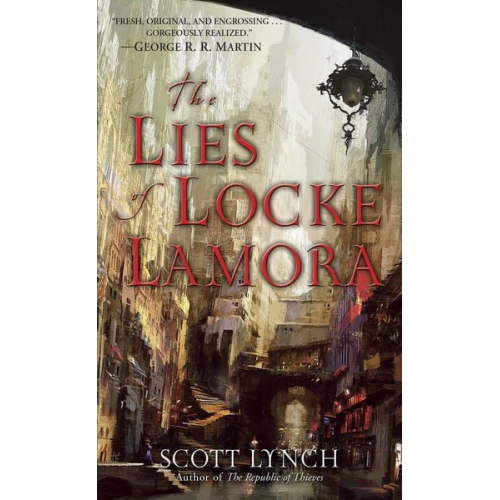 Scott Lynch - The Lies of Locke Lamora