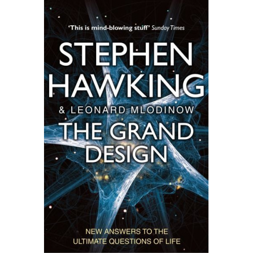 Leonard Mlodinow Stephen W. Hawking - The Grand Design