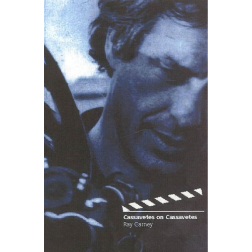 John Cassavetes - Cassavetes on Cassavetes