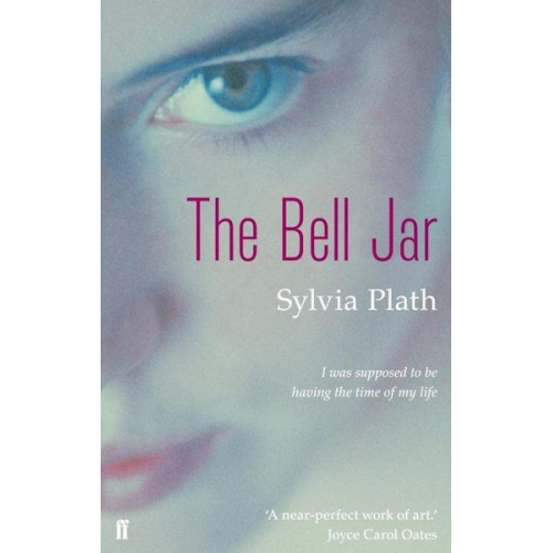 Sylvia Plath - The Bell Jar