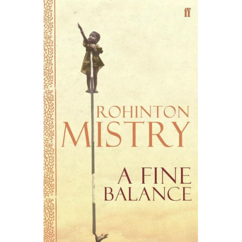 Rohinton Mistry - A Fine Balance