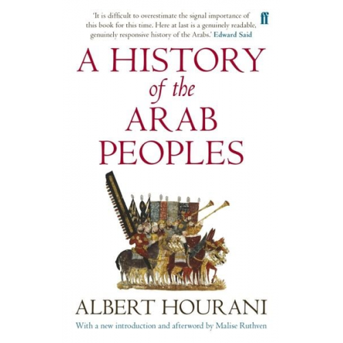 Albert Hourani - A History of the Arab Peoples