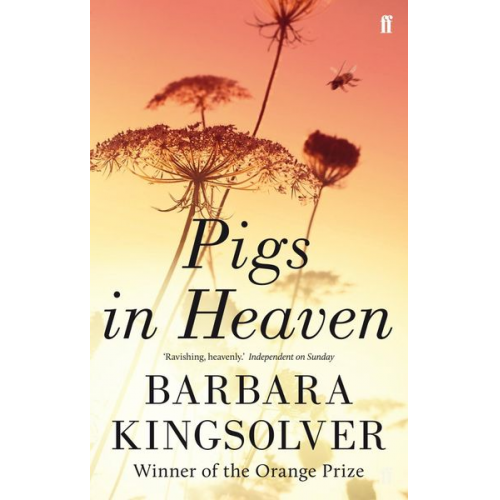 Barbara Kingsolver - Pigs in Heaven