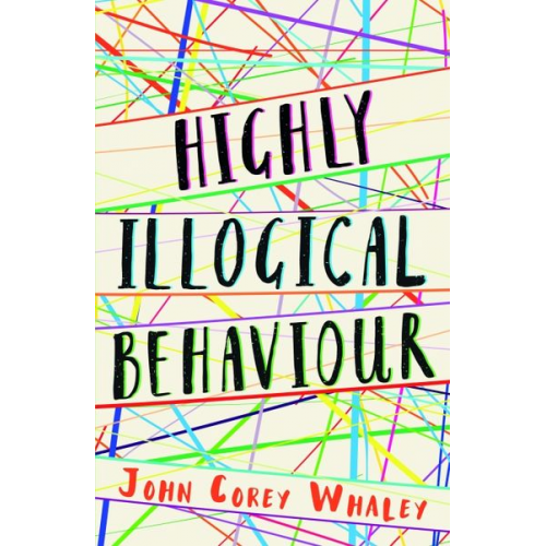 John Corey Whaley - Highly Illogical Behaviour