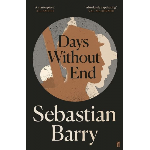 Sebastian Barry - Days Without End