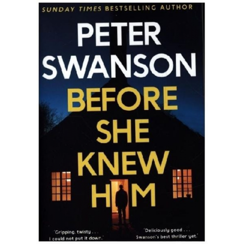 Peter Swanson - Before She Knew Him