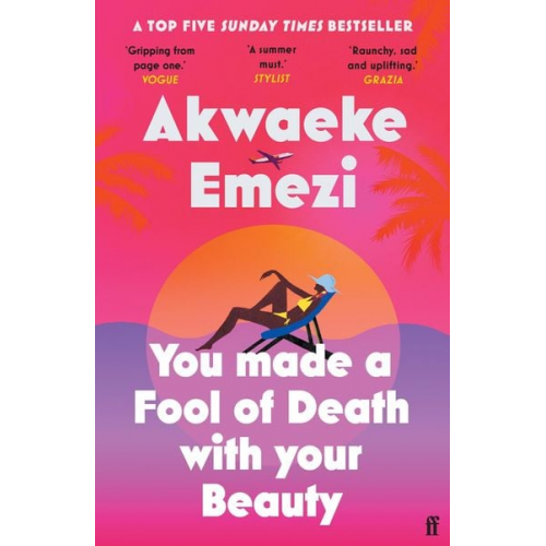 Akwaeke Emezi - You Made a Fool of Death With Your Beauty