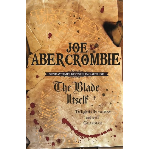 Joe Abercrombie - The Blade Itself