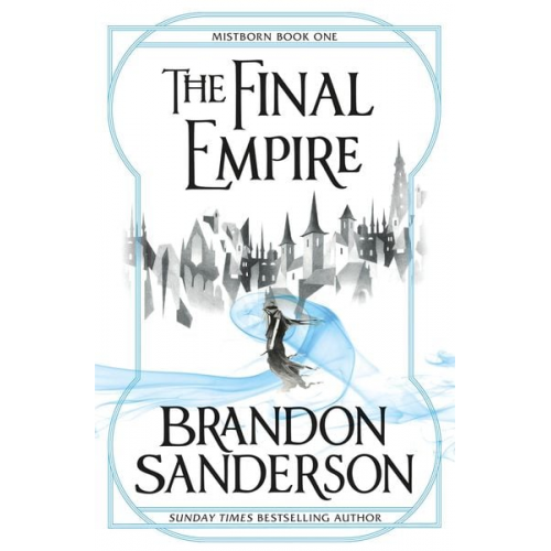 Brandon Sanderson - Mistborn 1.The Final Empire