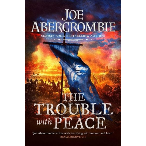 Joe Abercrombie - The Trouble With Peace