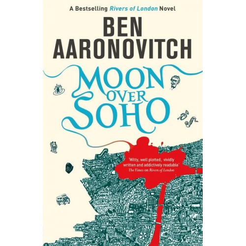 Ben Aaronovitch - Moon Over Soho