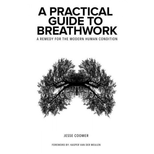 Jesse Coomer - A Practical Guide to Breathwork