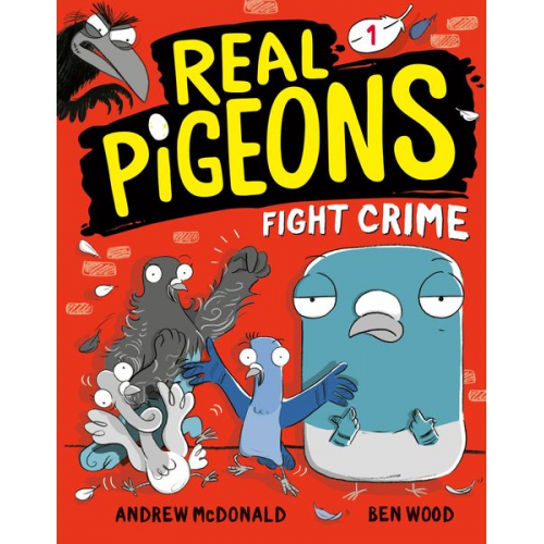 Andrew McDonald - Real Pigeons Fight Crime (Book 1)