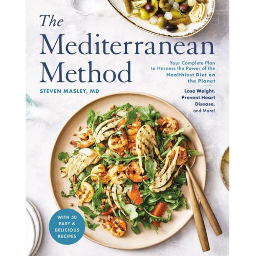 Steven Masley - The Mediterranean Method