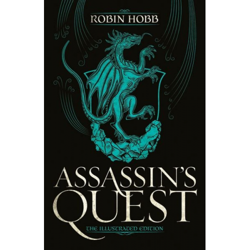 Robin Hobb - Assassin's Quest (the Illustrated Edition)